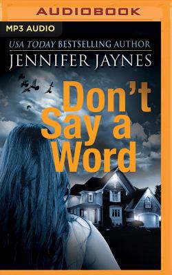 Don't Say a Word 1511395176 Book Cover