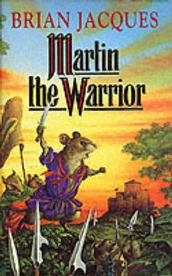 Martin the Warrior 0091761506 Book Cover
