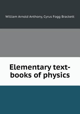 Elementary Text-Books of Physics 5518491549 Book Cover