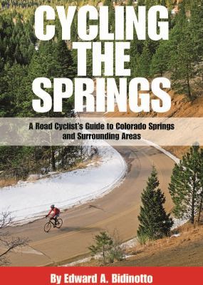 Cycling the Springs 0983007306 Book Cover