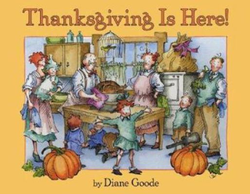 Thanksgiving Is Here! 0060515899 Book Cover