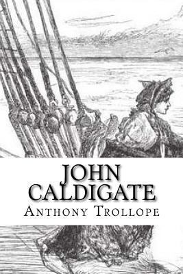 John Caldigate 1547277033 Book Cover
