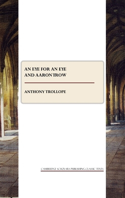 An Eye for an Eye and Aaron Trow 1847187005 Book Cover