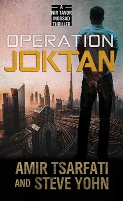 Operation Joktan: A NIR Tavor Mossad Thriller [Large Print] 163808310X Book Cover