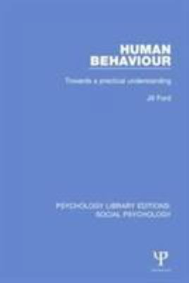Human Behaviour: Towards a practical understanding 1138845477 Book Cover