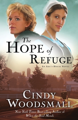 The Hope of Refuge: Book 1 in the Ada's House A... B0045JK6QA Book Cover