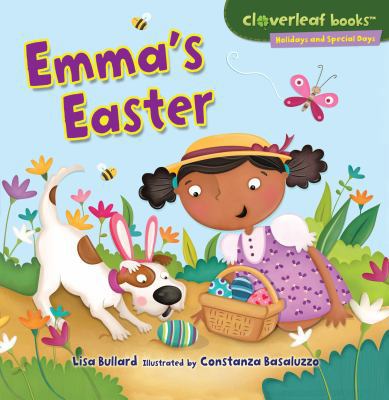 Emma's Easter (Cloverleaf Books ™ ? Holidays an... 0761385819 Book Cover
