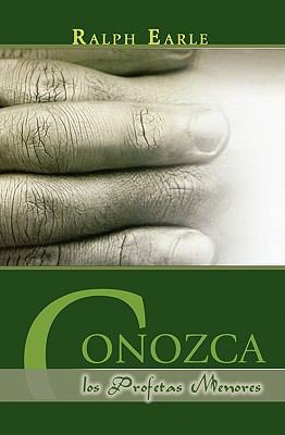 Conozca los Profetas Menores [Spanish] 1563440709 Book Cover