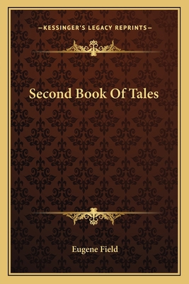 Second Book Of Tales 1163717843 Book Cover