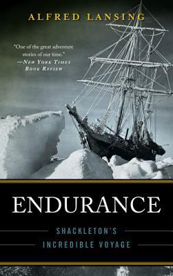 Endurance: Shackleton's Incredible Voyage 078670621X Book Cover