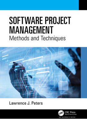 Software Project Management: Methods and Techni... 1032430575 Book Cover