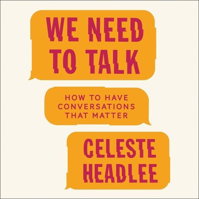 We Need to Talk Lib/E: How to Have Conversation... 1538454483 Book Cover