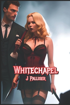 Whitechapel B09BDVRHBV Book Cover