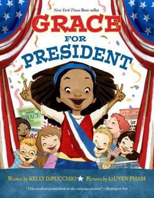 Grace for President 1423139992 Book Cover