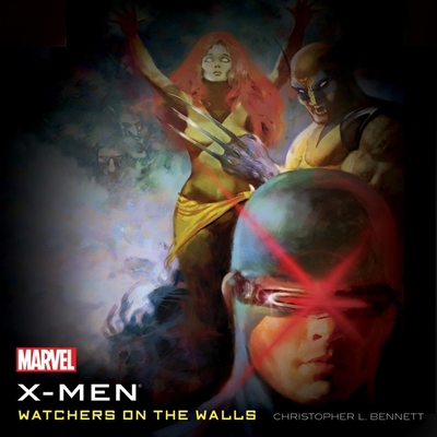 The X-Men: Watchers on the Walls B0DFZLGLH3 Book Cover