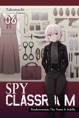 Spy Classroom, Vol. 6 (Light Novel): Pandemoniu... 1975350286 Book Cover