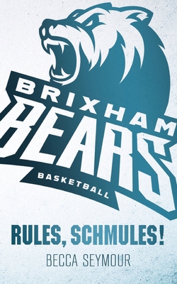 Rules, Schmules!: Alternate Cover 1922679542 Book Cover