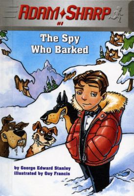 The Spy Who Barked 0307464121 Book Cover