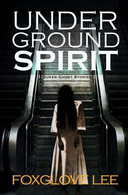 Underground Spirit 1719452431 Book Cover