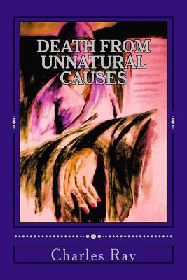Death From Unnatural Causes: An Al Pennyback My... 0615766234 Book Cover
