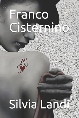 Franco Cisternino [Italian] 1702364879 Book Cover