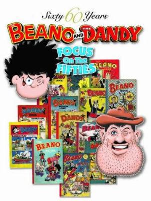 60 Years of Dandy & Beano 0851168469 Book Cover