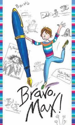 Bravo, Max! 1416903933 Book Cover