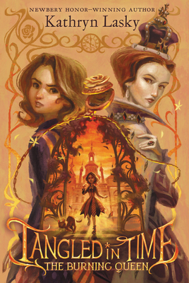 Tangled in Time 2: The Burning Queen 0062693298 Book Cover