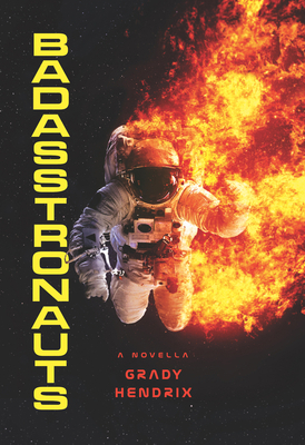 Badasstronauts 1625675585 Book Cover