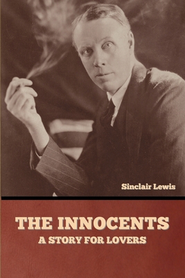 The Innocents: A Story for Lovers 1636377246 Book Cover