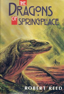 The Dragons of Springplace 096559016X Book Cover