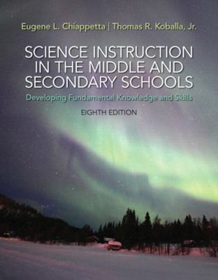 Science Instruction in the Middle and Secondary... 0133783766 Book Cover