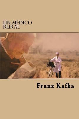 Un Médico Rural [Spanish] 1523378409 Book Cover