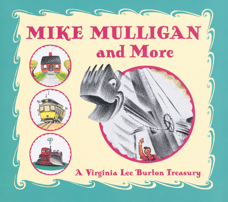 Mike Mulligan and More: A Virginia Lee Burton T... B09L2NQ9VX Book Cover