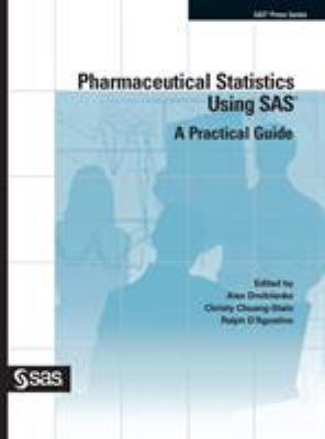 Pharmaceutical Statistics Using SAS: A Practica... 164295618X Book Cover