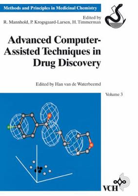 Advanced Computer-Assisted Techniques in Drug D... 3527292489 Book Cover