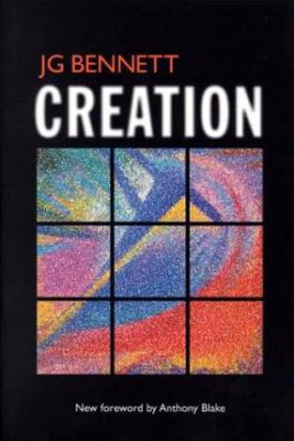 Creation (Studies from The Dramatic Universe, N... 1881408086 Book Cover