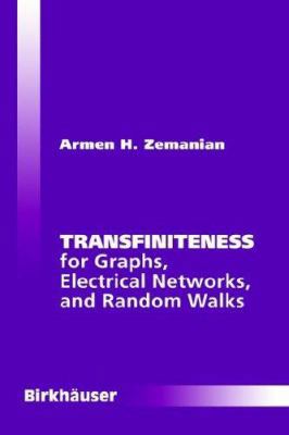 Transfiniteness: For Graphs, Electrical Network... 0817638180 Book Cover