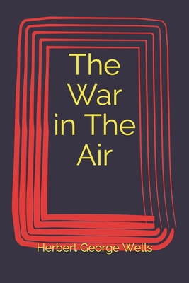 The War in The Air B092CB831G Book Cover