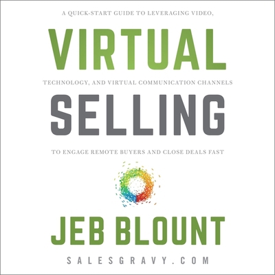 Virtual Selling: A Quick-Start Guide to Leverag... B08ZBJFGSC Book Cover