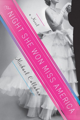 The Night She Won Miss America 0544809971 Book Cover