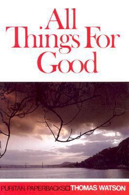 All Things for Good: B005H75H4U Book Cover