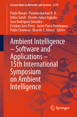 Ambient Intelligence - Software and Application... 3031831160 Book Cover