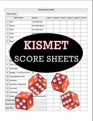 Kismet Score Sheets: 100 Kismet Score Pads, Kis... 1706131550 Book Cover