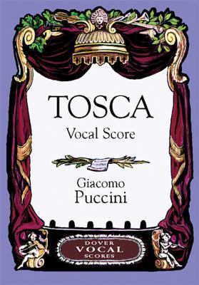 Tosca Vocal Score 0486424324 Book Cover