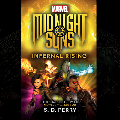 Midnight Suns: Infernal Rising 1666623563 Book Cover