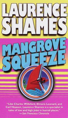 Mangrove Squeeze 0345433068 Book Cover