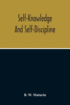 Self-Knowledge And Self-Discipline 9354215467 Book Cover