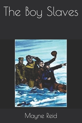 The Boy Slaves B08XN7HZGC Book Cover