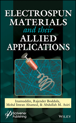 Electrospun Materials and Their Allied Applicat... 1119654866 Book Cover